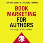 Book Marketing for Authors, Terri Ann Leidich