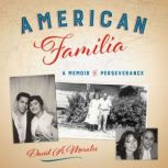 American Familia, David A. Morales