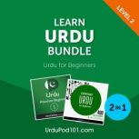 Learn Urdu Bundle  Urdu for Beginner..., Innovative Language Learning, LLC