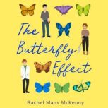 The Butterfly Effect, Rachel Mans McKenny