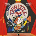 Thwistle Ping!, Robbie Arnett