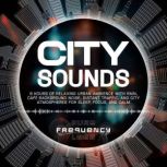 City Sounds 8 Hours of Relaxing Urba..., Pure Frequency Labs