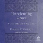 Unrelenting Grace, Jr. Carter