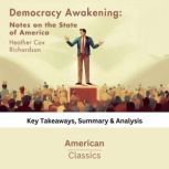 Democracy Awakening Notes on the Sta..., American Classics
