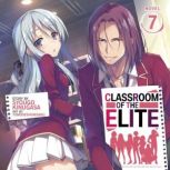 Classroom of the Elite Light Novel ..., Syougo Kinugasa