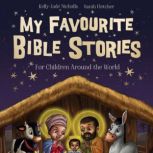 My Favourite Bible Stories, KellyJade Nicholls