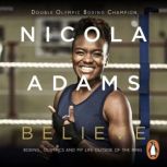 Believe, Nicola Adams