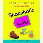 Shopaholic & Sister, Sophie Kinsella
