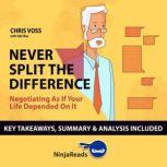 Summary Never Split the Difference, Brooks Bryant