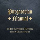 Purgatorian Manual, Redemptorist Fathers