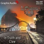 In Truth and Claw Dramatized Adaptat..., Ari Marmell