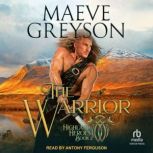 The Warrior, Maeve Greyson