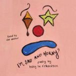 Im Sad and Horny, Haley Lu Richardson