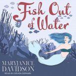 Fish Out of Water, MaryJanice Davidson