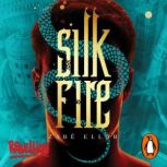 Silk Fire, Zabe Ellor