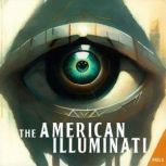 The American Illuminati, Phil G