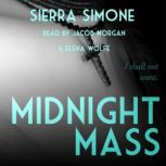 Midnight Mass, Sierra Simone