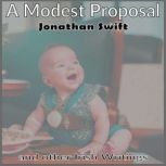 A Modest Proposal and Other Irish wri..., Jonathan Swift