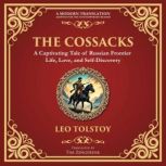 The Cossacks, Leo Tolstoy