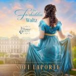 The Forbidden Waltz, Sofi Laporte