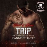 Blood  Bones Trip, Jeanne St. James