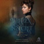 Written in Secret, Crystal Caudill