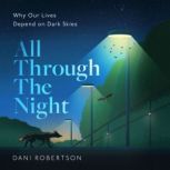 All Through the Night, Dani Robertson