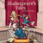 Shakespeares Tales Retold for Childr..., Samantha Newman