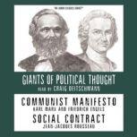 Communist Manifesto and Social Contract, Ralph Raico and Wendy McElroy