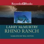 Rhino Ranch, Larry McMurtry