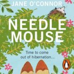 Needlemouse, Jane OConnor