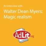 An Interview With Walter Dean Myers o..., Walter Dean Myers