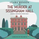 The Murder at Sissingham Hall, Clara Benson