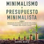 Minimalismo y Presupuesto Minimalista..., Rafael Badia