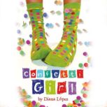 Confetti Girl, Diana Lopez