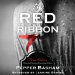 The Red Ribbon, Pepper Basham