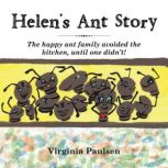 Helens Ant Story, Virginia Paulsen