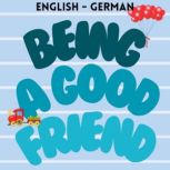 Being a Good Friend, Amelia Rasen