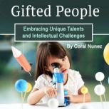 Gifted People, Coral Nunez