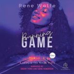 Running Game, Rene Wolfe