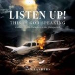 Listen Up! This Is God Speaking, Ann Landers