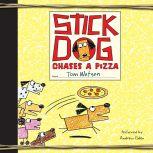 Stick Dog Chases a Pizza, Tom Watson