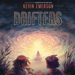 Drifters, Kevin Emerson