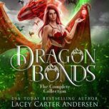 Dragon Bonds, Lacey Carter Andersen