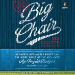The Big Chair, Ned Colletti