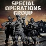 Special Operations Group, Christophe Glasl