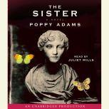 The Sister, Poppy Adams