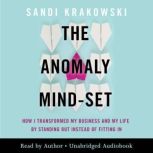 The Anomaly MindSet, Sandi Krakowski