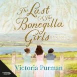 The Last Of The Bonegilla Girls, Victoria Purman