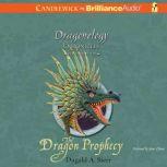 The Dragon Prophecy, Dugald A. Steer